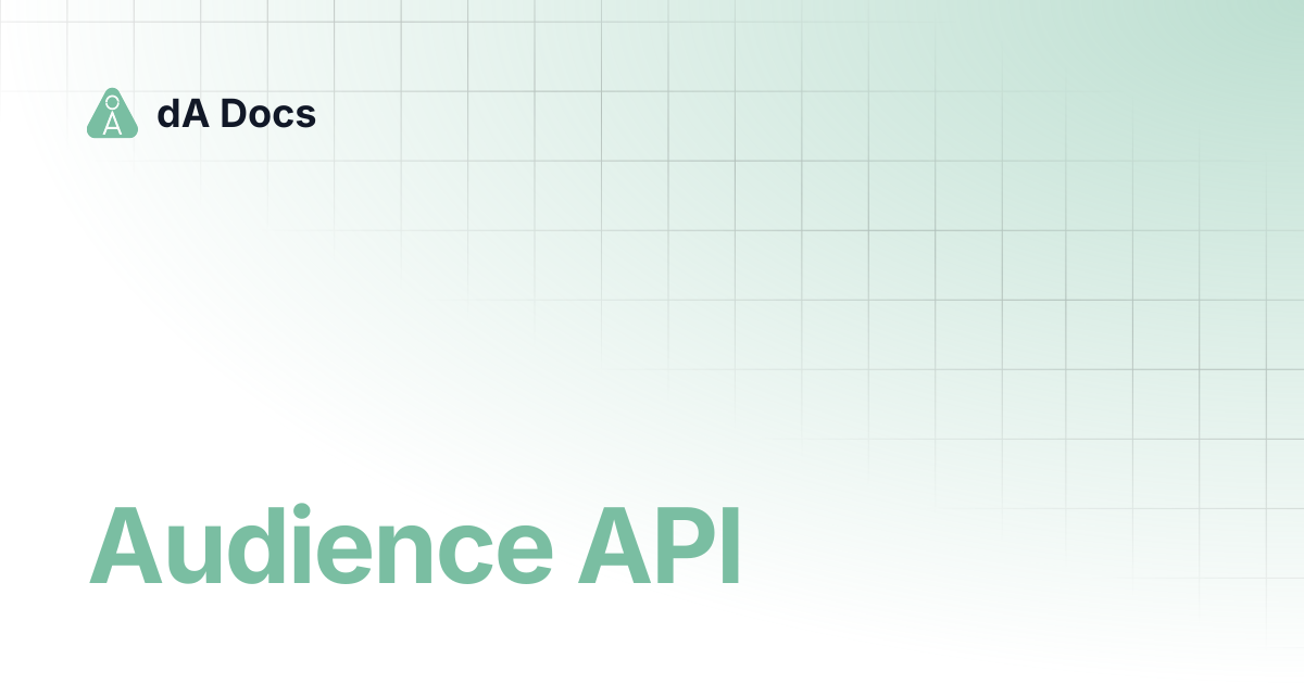 Audience API | dA Docs